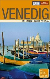 book cover of DUMONT Reise-Taschenbuch Venedig: Mit Extra-Reisekarte und 10 Entdeckungstouren by Walter M. Weiss