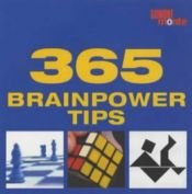 book cover of 365 Brainpower Tips (365 Tips a Year) by Simone Harland