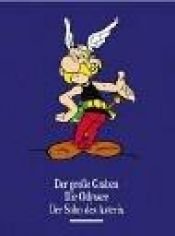 book cover of Syvä kuilu ; Asterixin harharetket ; Asterixin poika by R. Goscinny