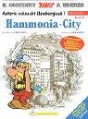 book cover of Asterix Mundart Band 38. Asterix schnackt Hamburgisch - Hammonia-City: Asterix schnackt Hamburgisch 1: BD 38 by R. Goscinny