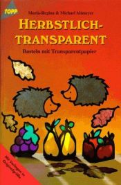 book cover of Herbstlich-transparent by Maria-Regina Altmeyer