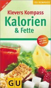 book cover of Kalorien und Fette 2001 by Ulrich Klever