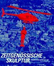 book cover of Zeitgenössische Skulptur. Projekte in Münster 1997 by Klaus Bußmann