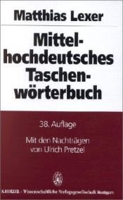 book cover of Mittelhochdeutsches Taschenwörterbuch by Matthias Lexer