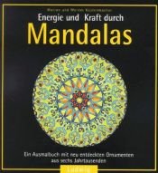 book cover of Energie und Kraft durch Mandalas by Marion Küstenmacher