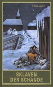 book cover of Sklaven der Schande. Gesammelte Werke Bd. 75 by کارل مای