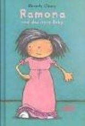 book cover of Ramona und das neue Baby. ( Ab 8 J.). by Beverly Cleary