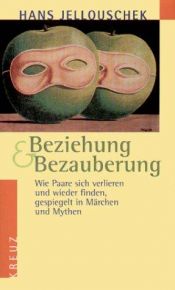book cover of Beziehung & Bezauberung by Hans Jellouschek