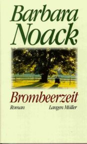 book cover of Brombeerzeit by Barbara Noack