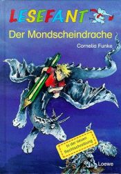 book cover of Lesefant. Der Mondscheindrache by קורנליה פונקה