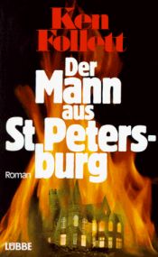 book cover of Der Mann aus Sankt Petersburg by Ken Follett