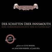 book cover of Lovecrafts Bibliothek des Schreckens: Der Schatten über Innsmouth. Hörbuch. by H. P. Lovecraft