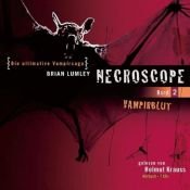 book cover of Necroscope 2. Vampirblut. 7 CDs. Gänsehaut für die Ohren by Brian Lumley
