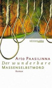 book cover of Der wunderbare Massenselbstmord by Arto Paasilinna