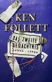 book cover of Das zweite Gedächtnis by Ken Follett