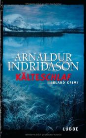 book cover of Kälteschlaf (2009) by Arnaldur Indriðason