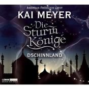 book cover of Dschinnland: Die Sturmkönige by Kai Meyer