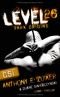Level 26: Dark Origins (Level 26 Series #1) by Anthony E. Zuiker, Duane Swierczynski