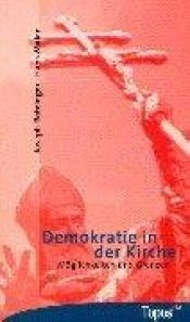 book cover of Demokratie in der Kirche: Möglichkeiten, Grenzen, Gefahren by Joseph Cardinal Ratzinger