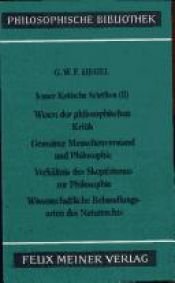 book cover of Jenaer Kritische Schriften: Philosophische Bibliothek, Bd.319b, Jenaer Kritische Schriften II, Wesen der philosophischen by Georg W. Hegel