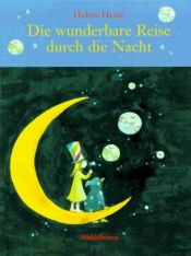 book cover of Die wunderbare Reise durch die Nacht by Helme Heine