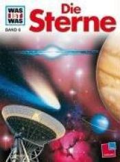 book cover of Was ist Was : Die Sterne by Heinz Haber