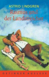 book cover of Rasmus und der Landstreicher. ( Ab 10 J.). by Astrid Lindgren