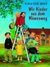 book cover of Wir Kinder aus dem Möwenweg by Kirsten Boie