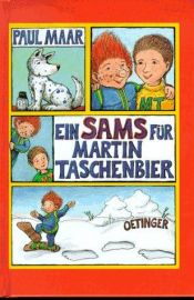 book cover of Ein Sams für Martin Taschenbier. ( Ab 10 J.). by Paul Maar