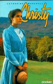 book cover of Christy by Catherine Marshall