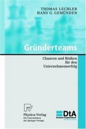 book cover of Gründerteams: Chancen und Risiken für den Unternehmenserfolg (KfW-Publikationen zu Gründung und Mittelstand) by Thomas Lechler