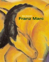 book cover of Franz Marc by Franz. Marc|Klaus H. Carl