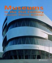 book cover of Museums in the 21st century concepts, projects, buildings by Suzanne Greub