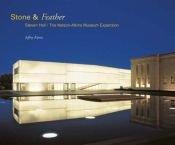 book cover of Stone & Feather: Steven Holl Architects by Jeffrey Kipnis