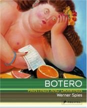 book cover of Botero: Paintings and Drawings by Werner Spies