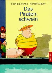 book cover of Das Piratenschwein, 1 Audio-CD by Cornelia Funke