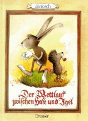 book cover of Der Wettlauf zwischen Hase und Igel by Janosch