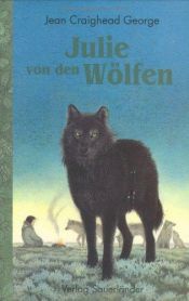 book cover of Julie von den Wölfen by Jean Craighead George