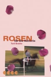 book cover of Rosen für die Reiterin by Toril Brekke