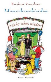 book cover of Menschenskinder ... nicht schon wieder! by Evelyn Sanders