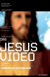 book cover of A Jézus-videó by Andreas Eschbach