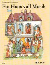book cover of Ein Haus voll Musik by Margret Rettich