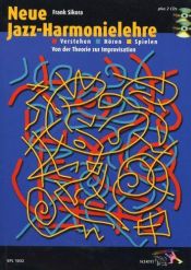 book cover of Die neue Jazz-Harmonielehre: Verstehen, Hören, Spielen by Frank Sikora