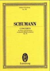 book cover of Konzert für Klavier und Orchester a-Moll, op. 54,[Studienpartitur mit Einführung und Analyse] by Robert Schumann