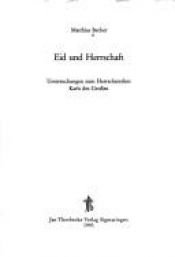 book cover of Eid und Herrschaft : Untersuchungen zum Herrscherethos Karls des Großen by Matthias Becher