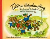 book cover of Teddys Schulausflug - Minibuch by Fritz Baumgarten