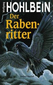 book cover of Der Rabenritter by Wolfgang Hohlbein