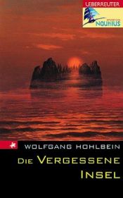 book cover of Kapitän Nemos Kinder, Die vergessene Insel by Wolfgang Hohlbein