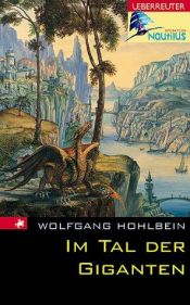 book cover of Im Tal der Giganten by Wolfgang Hohlbein