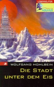 book cover of Operation Nautilus. Die Stadt unter dem Eis. ( Ab 10 J.). by Wolfgang Hohlbein